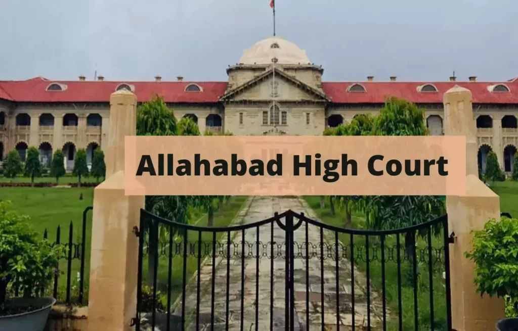 इलाहाबाद हाई कोर्ट की रेप केस में विवादित टिप्पणी: कहा– महिला खुद जिम्मेदार allahabad high court